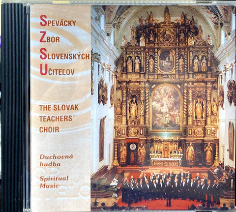 Spiritual Music - Duchovná hudba - Spevácky Zbor Slovenských Učiteľov - Slovak Teachers Choir CD Album